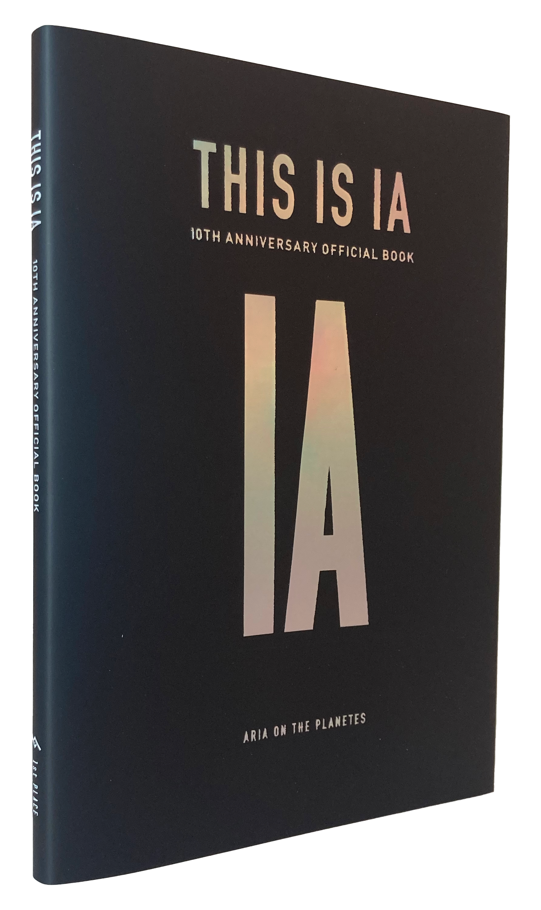 THIS IS IA IA 10th ANNIVERSARY OFFICIAL BOOK